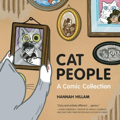 Cat People: A Comic Collection by Hillam, Hannah