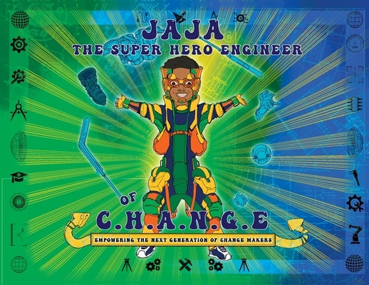 Jaja The Superhero Engineer of CHANGE by Beach, Vance