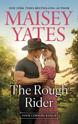 The Rough Rider by Yates, Maisey
