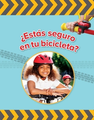 ¿Estás Seguro En Tu Bicicleta? by Vhl