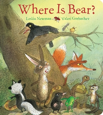 Where Is Bear? by Newman, LeslÃ©a