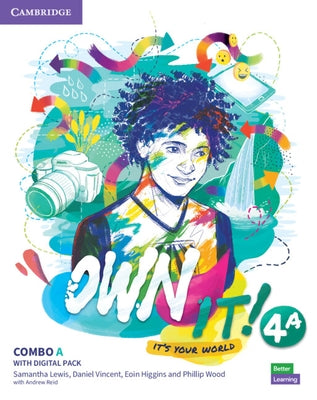 Own It! Level 4 Combo a Student's Book and Workbook with Practice Extra by Lewis, Samantha