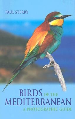 Birds of the Mediterranean by Sterry, Paul