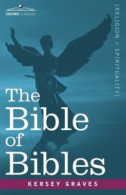 The Bible of Bibles by Graves, Kersey