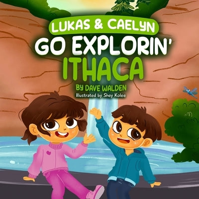 Lukas & Caelyn Go Explorin' Ithaca by Walden, Dave