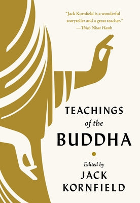 Teachings of the Buddha by Kornfield, Jack