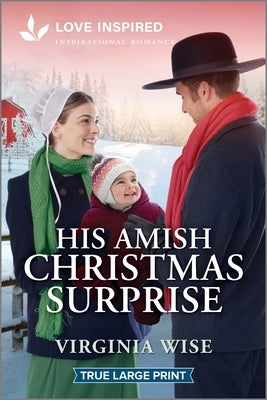 His Amish Christmas Surprise: An Uplifting Inspirational Romance by Wise, Virginia
