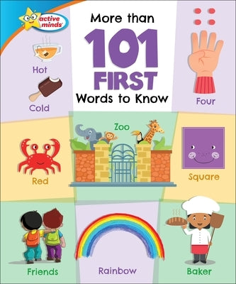 More Than 101 First Words to Know by Sequoia Kids Media