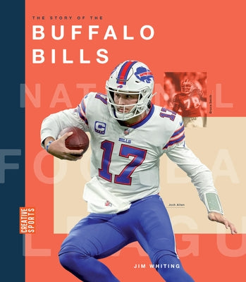 The Story of the Buffalo Bills by Whiting, Jim