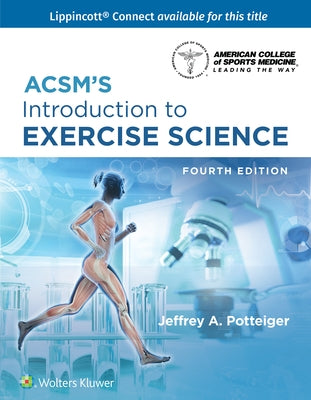 Acsm's Introduction to Exercise Science by Potteiger, Jeffrey