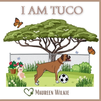 I am Tuco by Wilkie, Maureen