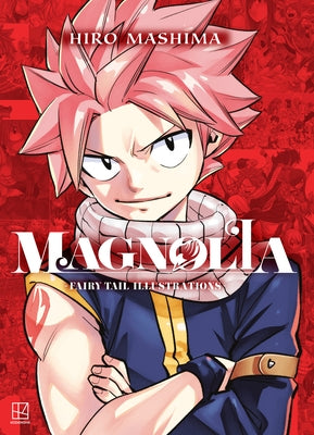 Magnolia: Fairy Tail Illustrations by Mashima, Hiro