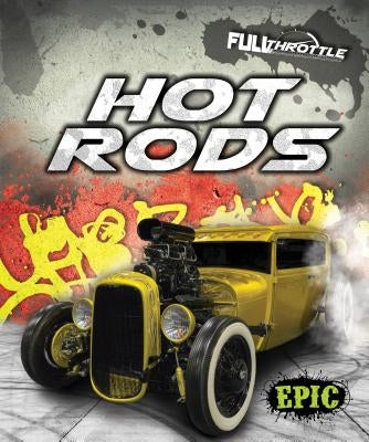 Hot Rods by Adamson, Thomas K.