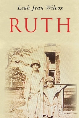 Ruth by Wilcox, Leah