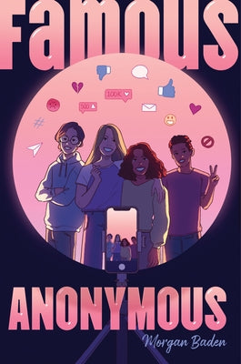 Famous Anonymous by Baden, Morgan