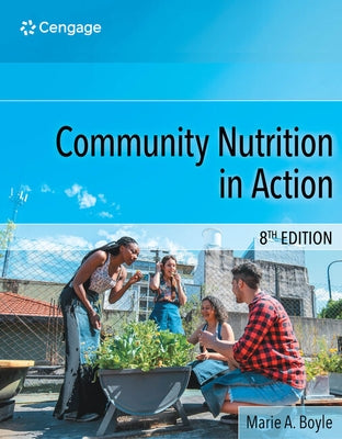 Community Nutrition in Action by Boyle, Marie a.