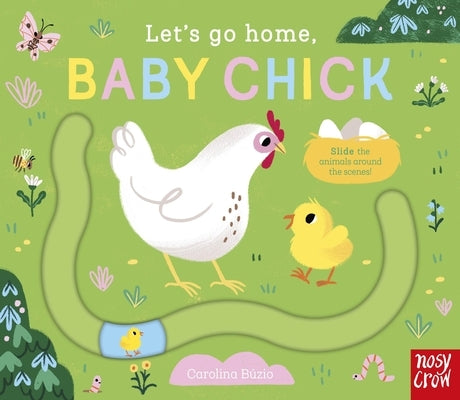 Let's Go Home, Baby Chick by BÃºzio, Carolina