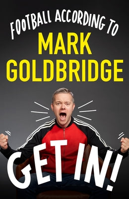 A Football Fan's Survival Guide by Goldbridge, Mark