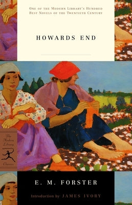 Howards End by Forster, E. M.