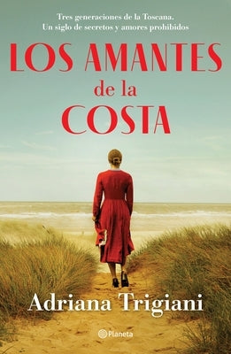 Los Amantes de la Costa by Trigiani, Adriana