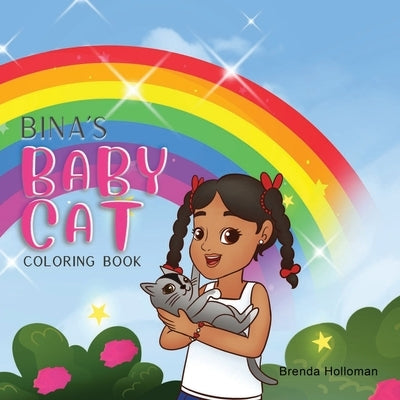 Bina's Baby Cat Coloring Book by Holloman, Brenda