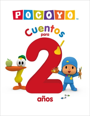 Pocoyo. Recopilatorio de Cuentos - Cuentos Para 2 A?os / Pocoyo: A Collection of Stories. Stories for 2-Year-Olds by Animaj