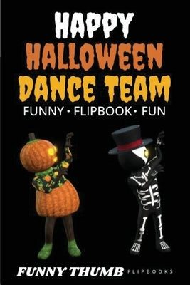 Happy Halloween Dance Team Funny Flipbook: Jack-o-lantern and Skeleton Dancing Animation Flipbook by Thumb, Funny
