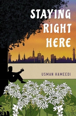 Staying Right Here by Hameedi, Usman