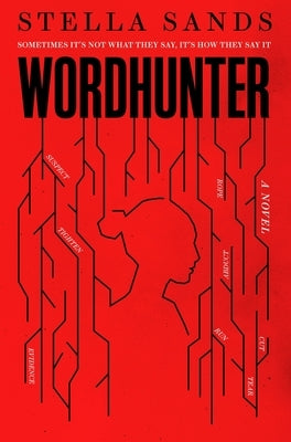 Wordhunter by Sands, Stella