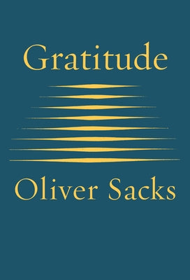 Gratitude by Sacks, Oliver
