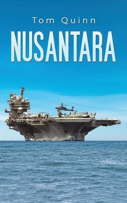 Nusantara by Quinn, Tom
