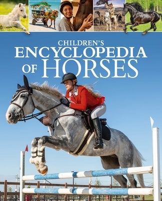 Children's Encyclopedia of Horses by Martin