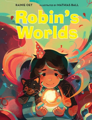 Robin's Worlds by Oet, Rainie