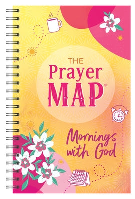 The Prayer Map: Mornings with God by Compiled by Barbour Staff