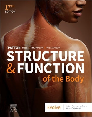 Structure & Function of the Body - Hardcover: Structure & Function of the Body - Hardcover by Patton, Kevin T.