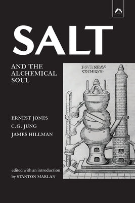 Salt and the Alchemical Soul by Jung, Carl Gustav