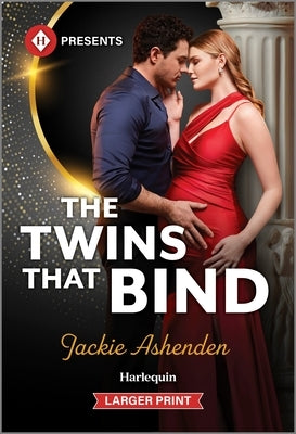 The Twins That Bind by Ashenden, Jackie