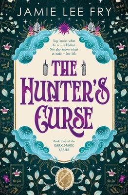 The Hunter's Curse by Fry, Jamie Lee