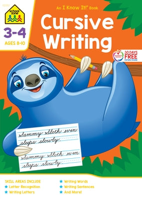 School Zone Cursive Writing Grades 3-4 Workbook by Zone, School