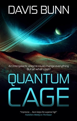 Quantum Cage by Bunn, Davis