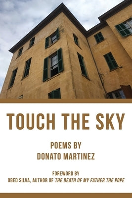 Touch the Sky (Second Edition) by Martinez, Donato