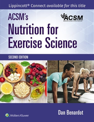 Acsm's Nutrition for Exercise Science by Acsm