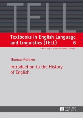 Introduction to the History of English by Huber, Magnus