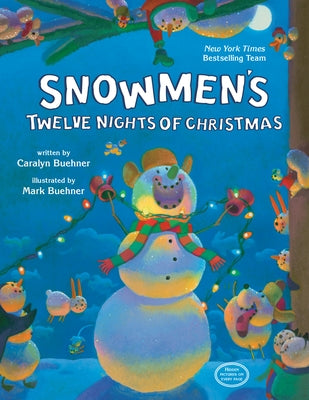 Snowmen's Twelve Nights of Christmas by Buehner, Caralyn