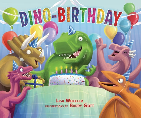 Dino-Birthday by Wheeler, Lisa