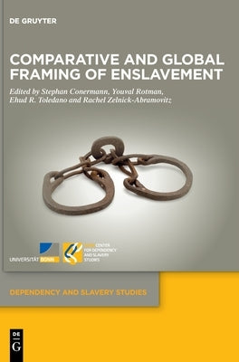 Comparative and Global Framing of Enslavement by No Contributor