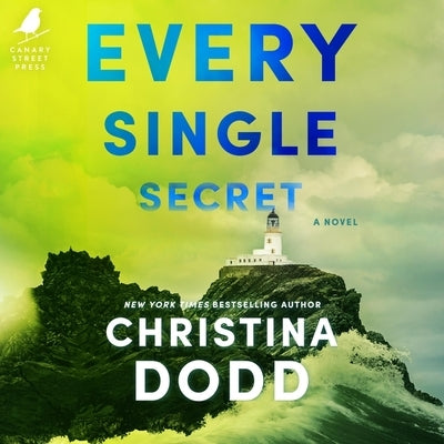 Every Single Secret by Dodd, Christina