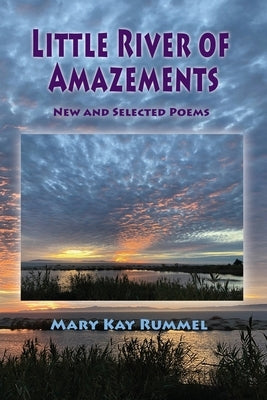 Little River of Amazements by Rummel, Mary Kay