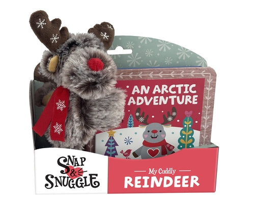 Snap & Snuggle: An Arctic Adventure: My Cuddly Reindeer by Wade, Sarah