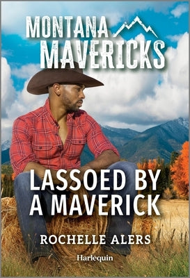 Lassoed by a Maverick by Alers, Rochelle